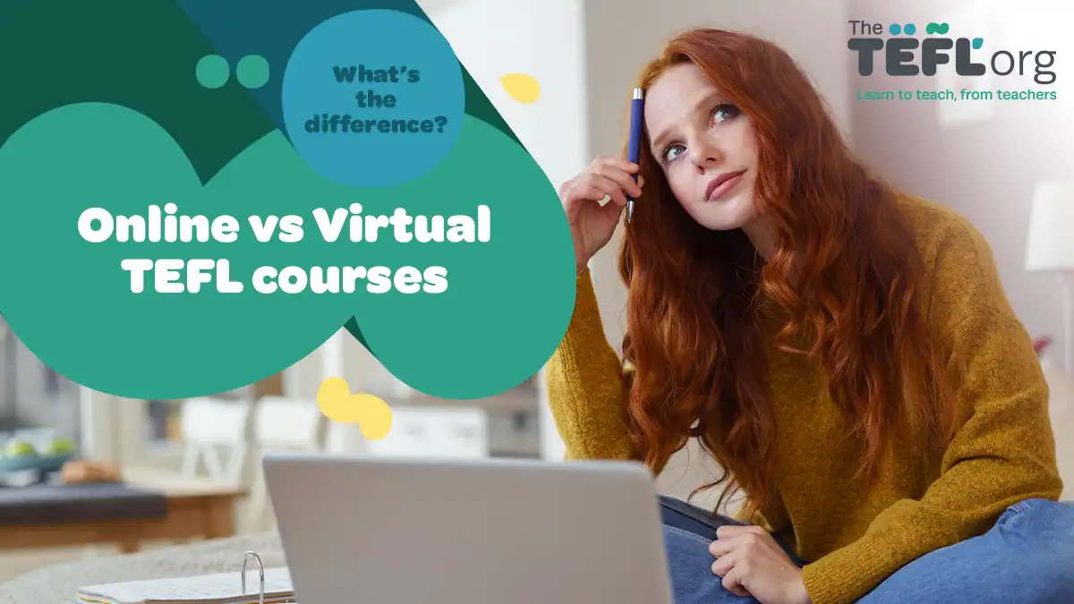 Online vs Virtual TEFL courses: what’s the difference?