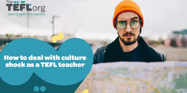 How to deal with culture shock as a TEFL teacher