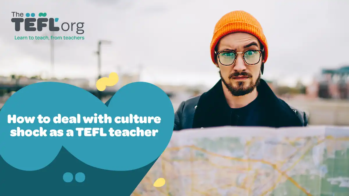 How to deal with culture shock as a TEFL teacher