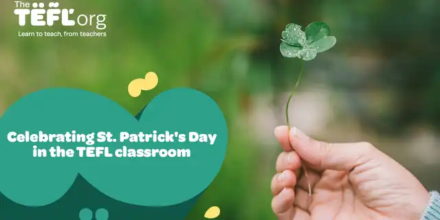 Celebrating St. Patrick’s Day in the TEFL classroom