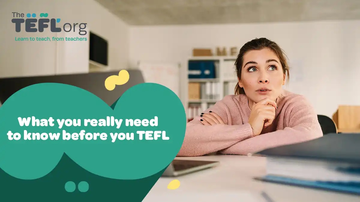 What you really need to know before you TEFL